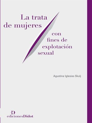 cover image of La trata de mujeres con fines de explotación sexual